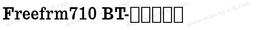 Freefrm710 BT字体转换